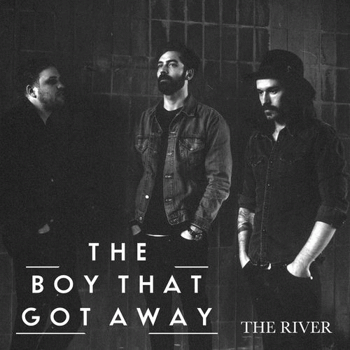 The Boy That Got Away : The River